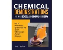 Chemical Demonstrations for Teachers of High School and General Chemistry