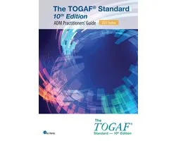 Open Group Series - The TOGAF® Standard, 10th Edition - ADM Practitioners’ Guide – 2025 Update