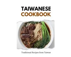 Asian Food- Taiwanese Cookbook