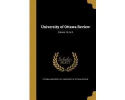 University of Ottawa Review; Volume 14, No.9