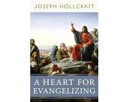 A Heart for Evangelizing