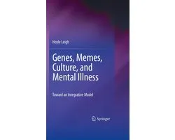 Genes, Memes, Culture, and Mental Illness