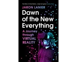 Dawn of the New Everything