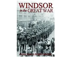Windsor in the Great War