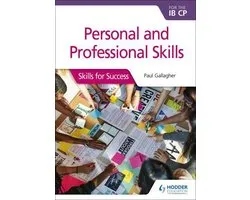 Personal and professional skills for the IB CP