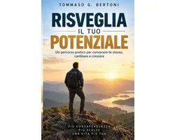 Risveglia il tuo potenziale