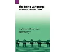 The Dong Language in Guizhow, Province, China