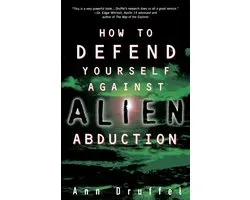 How to Defend Yourself Against Alien Abduction