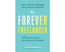 The Forever Freelancer