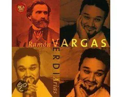 Verdi: Arias / Ramon Vargas, Edoardo Muller, Munchner Rundfunkorchester