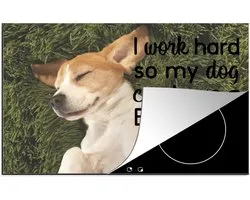 KitchenYeah® Inductie beschermer 76x51.5 cm - I work hard so my dog can have a better life - Spreuken - Quotes - Hond - Kookplaataccessoires - Afdekplaat voor kookplaat - Inductiebeschermer - Inductiemat - Inductieplaat mat