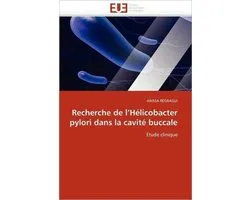 Recherche de l'Hélicobacter pylori dans la cavité buccale