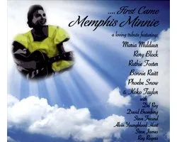 First Came Memphis Minnie