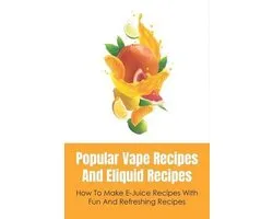 Popular Vape Recipes And Eliquid Recipes