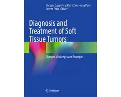 Diagnosis and Treatment of Soft Tissue Tumors