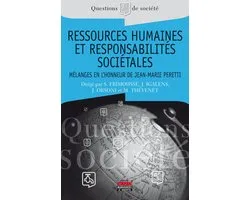 Questions de Société - Ressources humaines et responsabilités sociétales