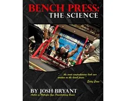 Bench Press: The Science