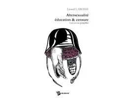 Altersexualité, éducation & censure