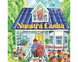 Children's Books Storytelling- Nuestra Casita