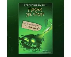 Carry My Secret to Your Grave (Murder, She Wrote #2)