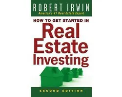 How to Get Started in Real Estate Investing