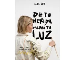 Guías ilustradas - De tu herida saldrá tu luz