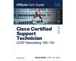 Official Cert Guide- Cisco Certified Support Technician CCST Networking 100-150 Official Cert Guide