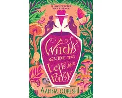 A Witch's Guide To Love And Poison