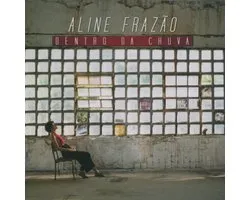 Aline Frazão - Dentro Da Chuva (CD)