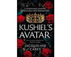 Kushiel's Legacy- Kushiel's Avatar