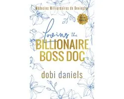 Médecins Milliardaires de Dexington 4 - Loving the Billionaire Boss Doc