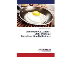 Ajinomoto Co. Japan - CSR's Strategic Complimenting Its Business