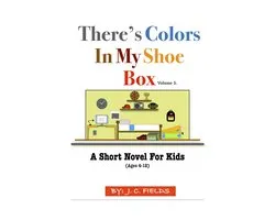 There's Colors 5 - There's Colors In My Shoe Box