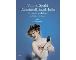 Dal mito alla favola bella