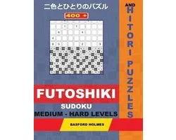 Futoshiki and Hitori Puzzles- 400 Futoshiki Sudoku and Hitori puzzles. Medium - hard levels