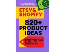 Etsy and Shopify Product ideas: 820+ ideas to sell online