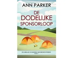 De Abigail Summers-moordmysteries 4 - De Dodelijke Sponsorloop