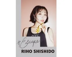 #Escape SHISHIDO RIHO