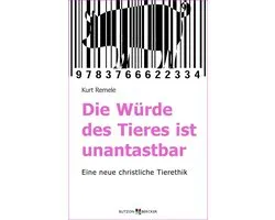 Die Würde des Tieres ist unantastbar