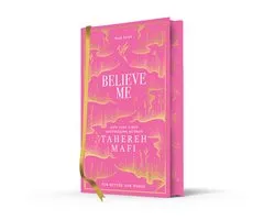 Shatter Me Collectors Editions - Believe Me