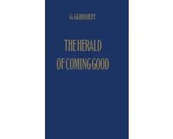 The Herald of Coming Good