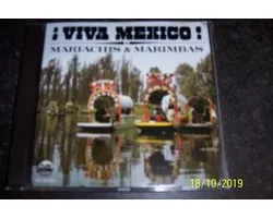 Viva Mexico! Mariachis & Marimbas