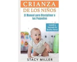 Estar Embarazada, Embarazo, Crianza, Gu�a de Bebe, Nuevos Libros Para Padres, Parto, Maternidad- Crianza de Los Ni�os