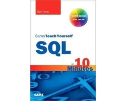 Sams Teach Yourself SQL In 10 Minutes