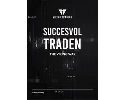 Viking Trading - Succesvol traden: The Viking Way - Crypto Forex Aandelen Traden Technische Analyse