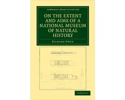 On the Extent and Aims of a National Museum of Natural History