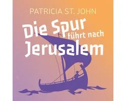 Die Spur führt nach Jerusalem