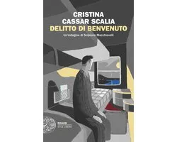 Le indagini di Scipione Macchiavelli 1 - Delitto di benvenuto