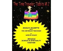 The Timetravelers Tidbits-The TimeTraveler Tidbits #2