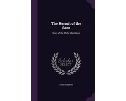 The Hermit of the Saco